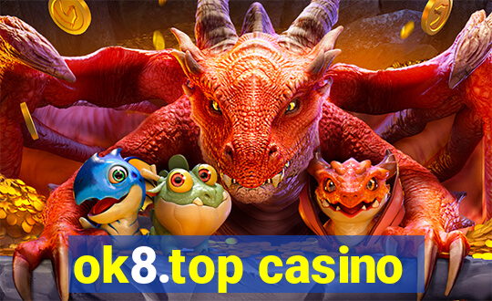 ok8.top casino